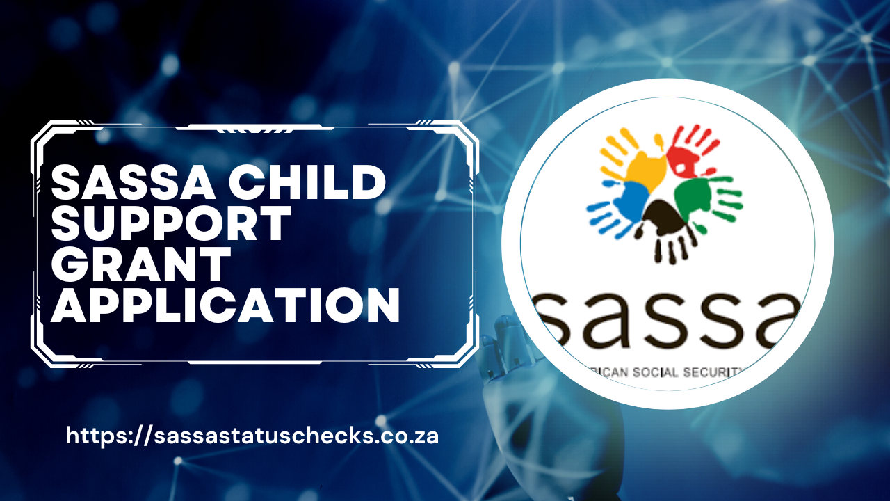 Sassa Child Support Grant Application